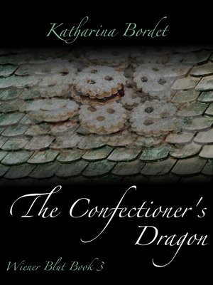 cover image of The Confectioner's Dragon